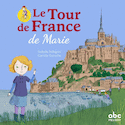 Tour de France de Marie (Le)